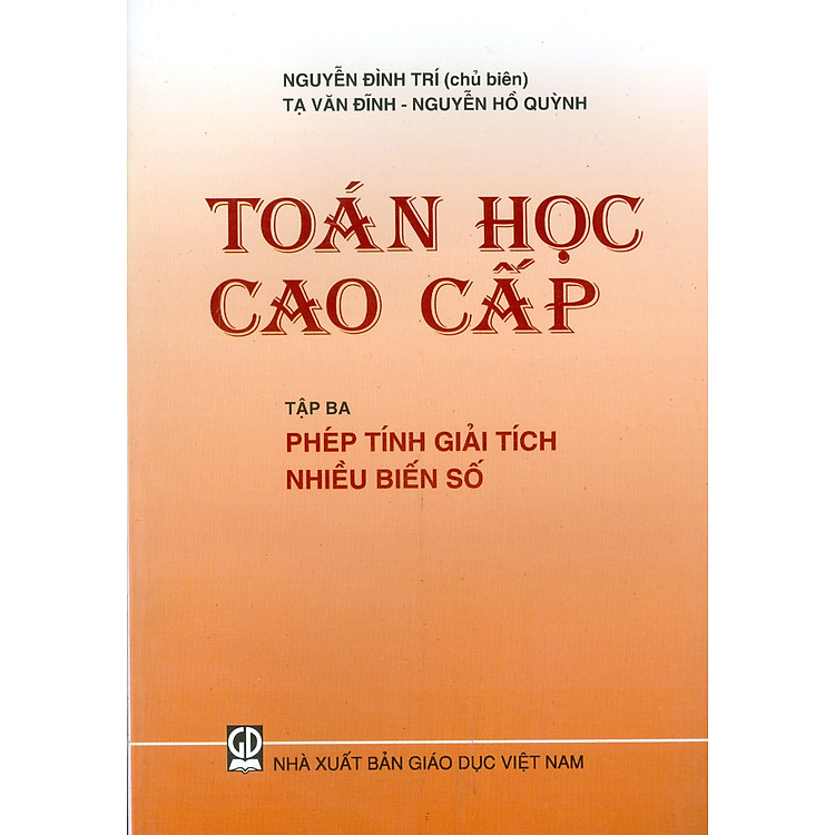 Toán Học Cao Cấp, Tập 3 – Phép Tính Giải Tích Nhiều Biến Số (Tái bản lần thứ hai mươi mốt, năm 2024)