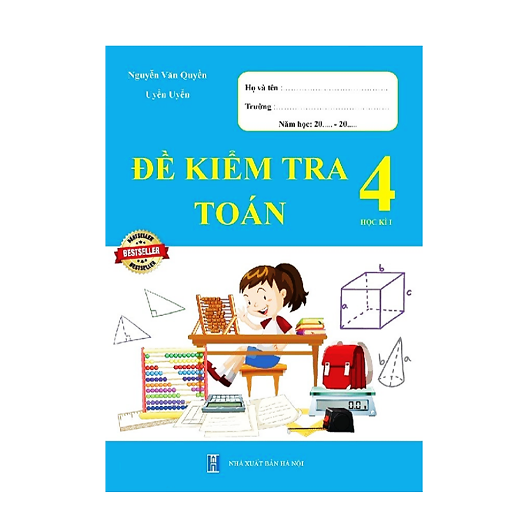 Đề Kiểm Tra Toán 4 – Học Kì 1