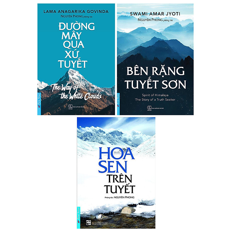 Combo Bên Rặng Tuyết Sơn + Hoa Sen Trên Tuyết + Đường Mây Qua Xứ Tuyết (Bộ 3 Quyển)_FN