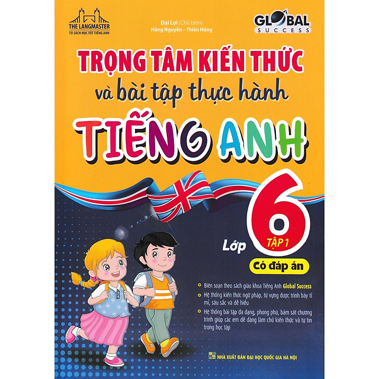 Trọng Tâm Kiến Thức Và Bài Tập Thực Hành Tiếng Anh Lớp 6 Tập 1 (Có Đáp Án)