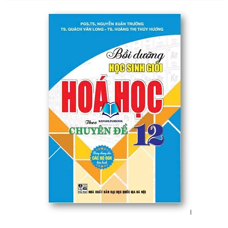 Bồi Dưỡng Học Sinh Giỏi Hóa Học 12 Theo Chuyên Đề