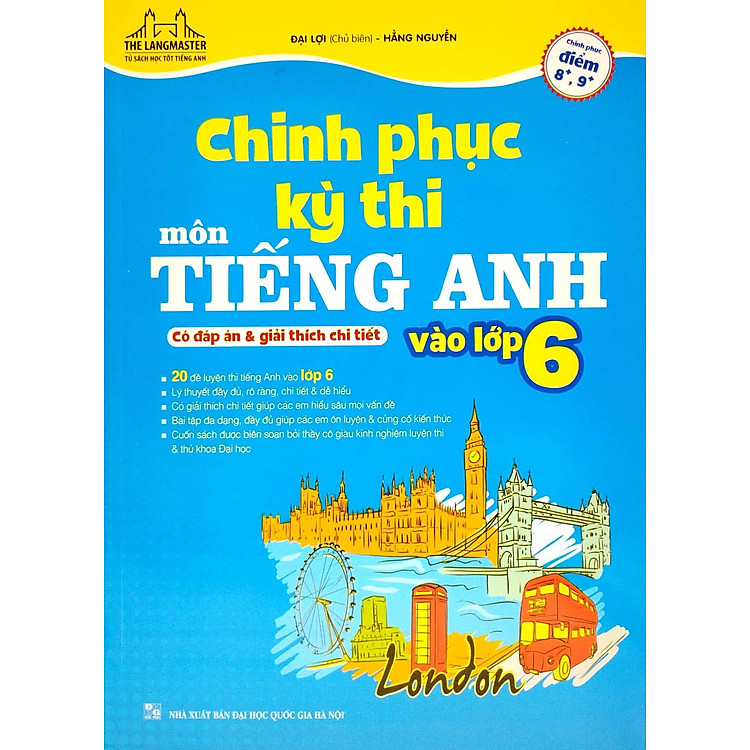 Chinh Phục Kỳ Thi Môn Tiếng Anh Vào Lớp 6 (Có Đáp Án Và Giải Thích Chi Tiết) - Ảnh 7