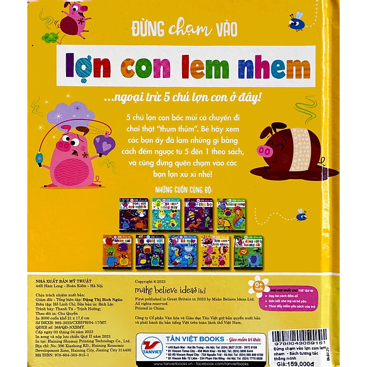 Tương Tác Thông Minh - Đừng Chạm Vào Lợn Con Lem Nhem - Ảnh 7