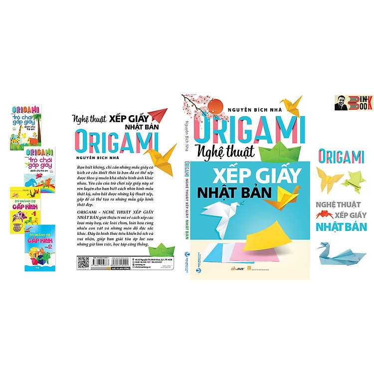 ORIGAMI NGHỆ THUẬT XẾP GIẤY NHẬT BẢN – Nguyễn Bích Nhã