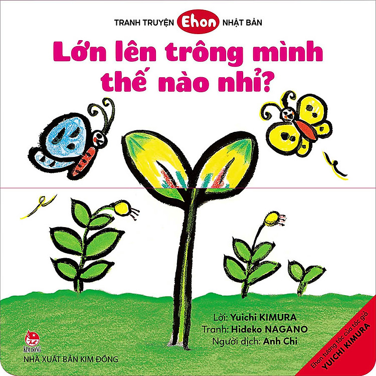 Sách Ehon Tương Tác Của Tác Giả Yuichi Kimura: Lớn Lên Trông Mình Thế Nào Nhỉ?