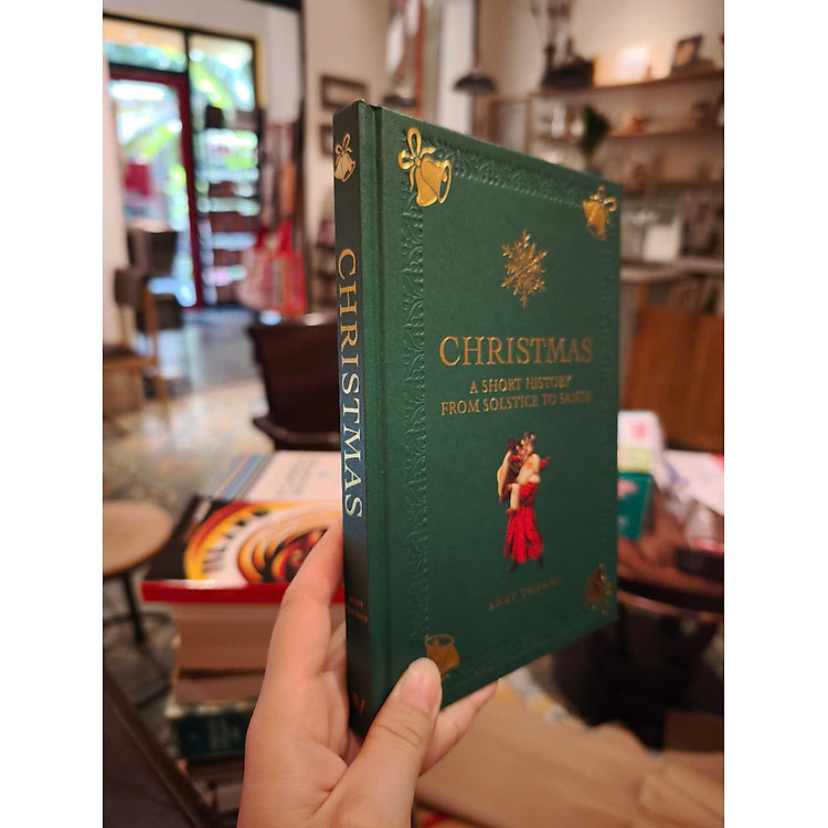 Christmas: A Short History from Solstice to Santa - Ảnh 4