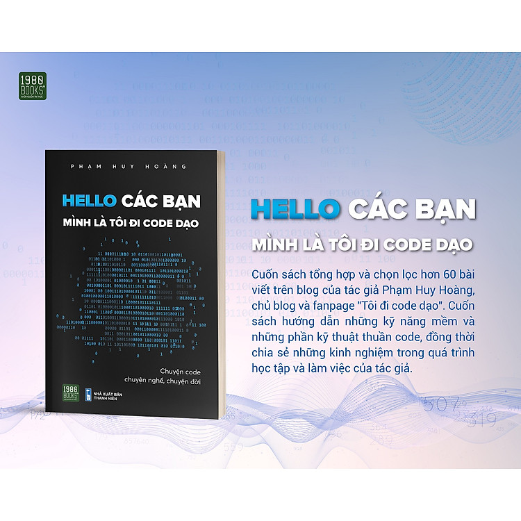 Hello các bạn mình là tôi code đi dạo - Phạm Huy Hoàng - Ảnh 3