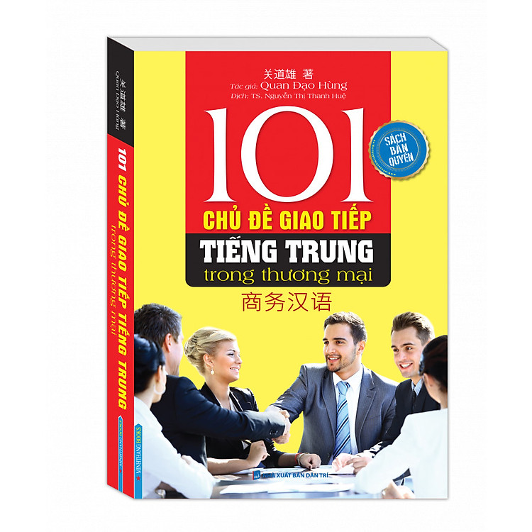 Sách 101 Chủ Đề Giao Tiếp Tiếng Trung Trong Thương Mại