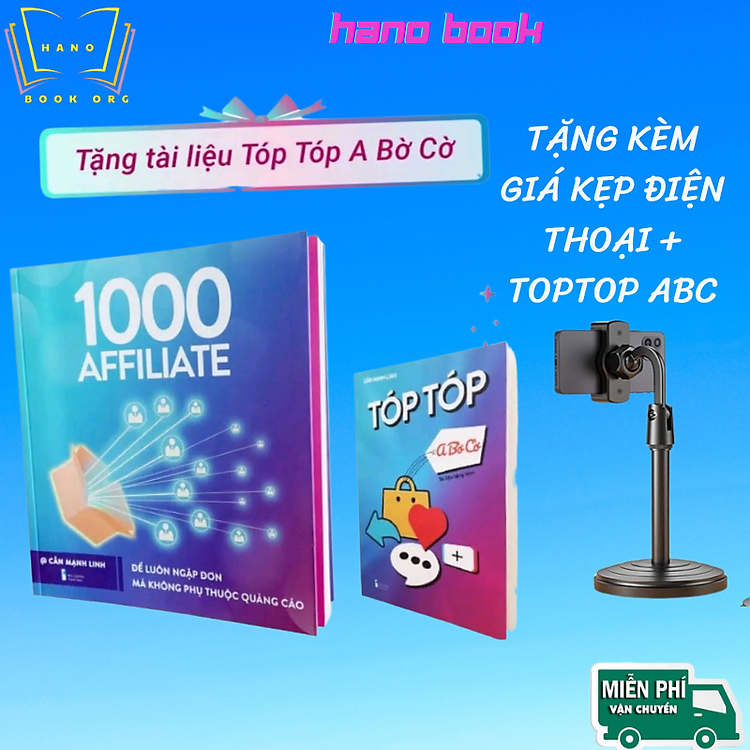 Xây Dựng Đế Chế 1000 Affiliate – Để Luôn Ngập Đơn Mà Không Phụ Thuộc Quảng Cáo