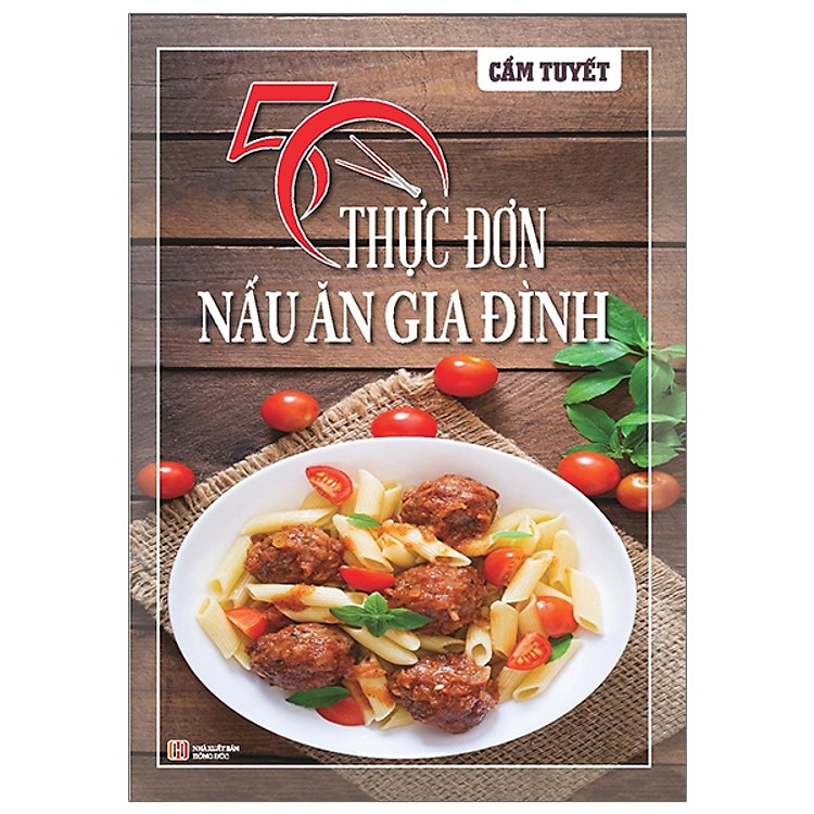 50 Thực Đơn Nấu Ăn Trong Gia Đình - Ảnh 2