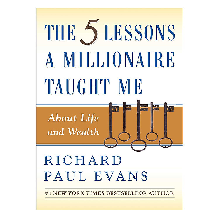 The 5 Lessons A Millionaire Taught Me