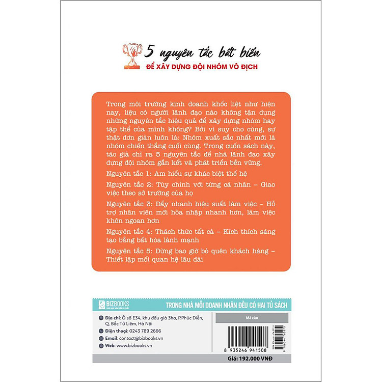 5 Nguyên Tắc Bất Biến Để Xây Dựng Đội Nhóm Vô Địch - Ảnh 2