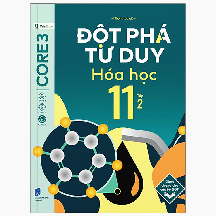 Sách - Đột Phá Tư Duy Hóa Học 11 - Tập 2 - Nhiều tác giả - Nhà xuất bản Dân Trí - WinBooks