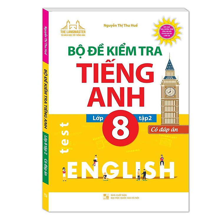 Bộ Đề Kiểm Tra Tiếng Anh Lớp 8 – Tập 2