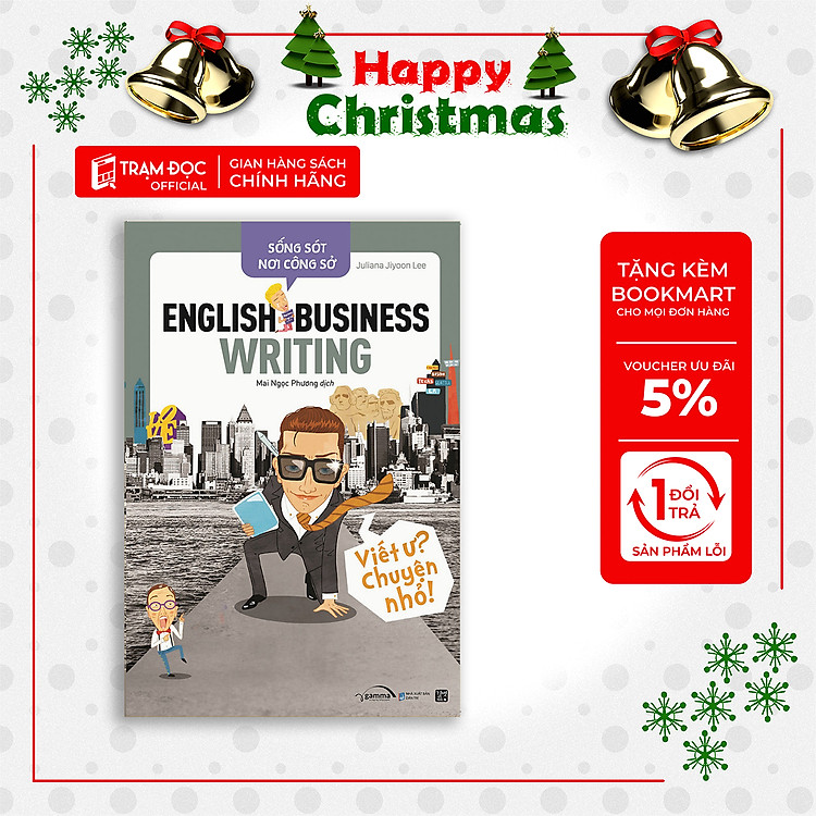 Sống Sót Nơi Công Sở English Business Writing - Viết Ư? Chuyện Nhỏ - Tái bản mới nhất - Ảnh 2
