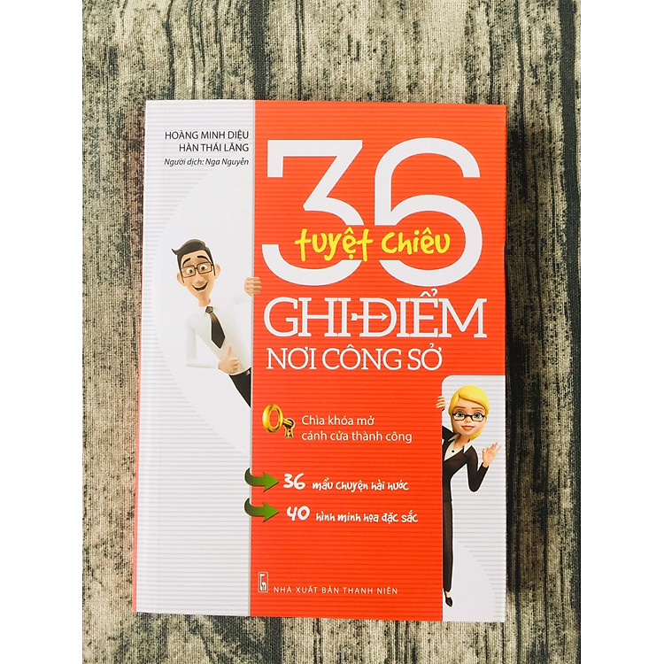 36 Tuyệt Chiêu Ghi Điểm Nơi Công Sở