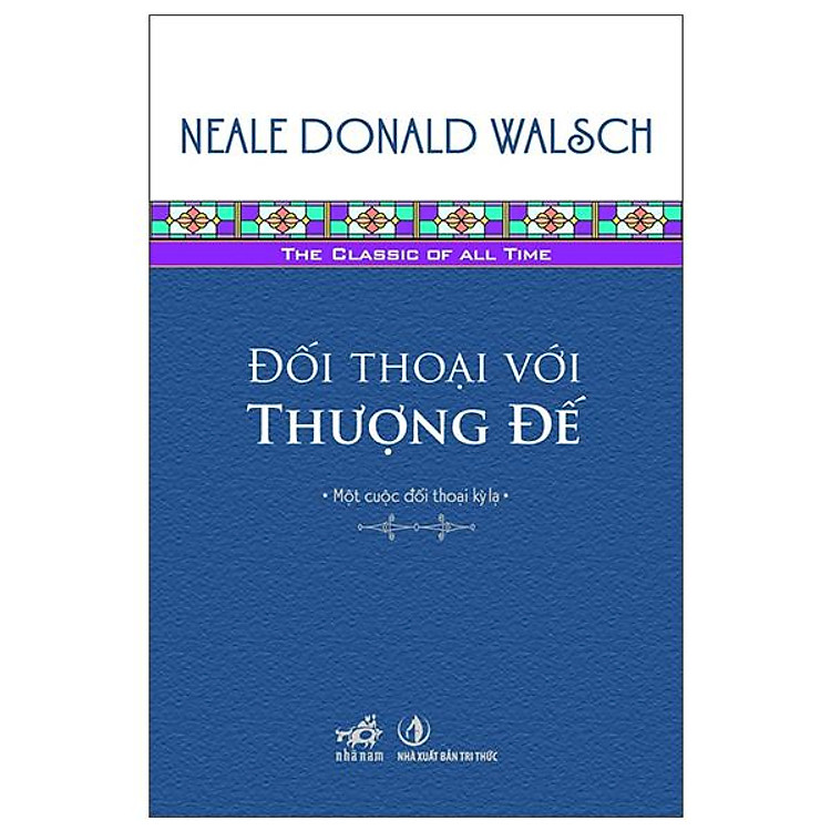 Đối Thoại Với Thượng Đế