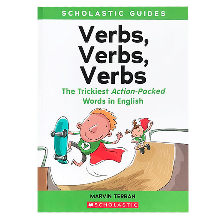 Sách Scholastic Guides: Verbs, Verbs, Verbs