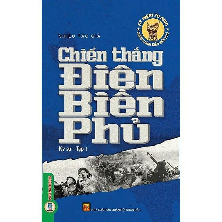 Chiến Thắng Điện Biên Phủ – Ký Sự (Tập 2)