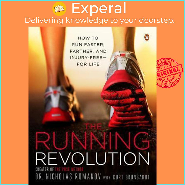 Sách - The Running Revolution: How to Run Faster, Farther, and Injury-Free f by Nicholas Romanov (US edition, paperback)