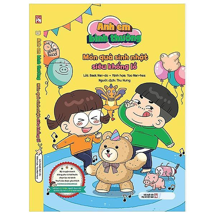 Anh Em Bình Thường – Món Quà Sinh Nhật Siêu Khổng Lồ