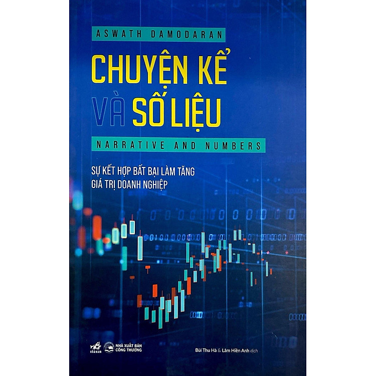 Chuyện Kể Và Số Liệu - Sự Kết Hợp Bất Bại Làm Tăng Giá Trị Doanh Nghiệp - Ảnh 3