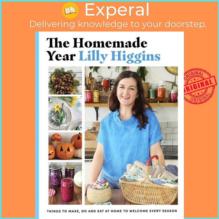 Sách - The Homemade Year - Things to make, do and eat at home to welcome every by Lilly Higgins (UK edition, hardcover)