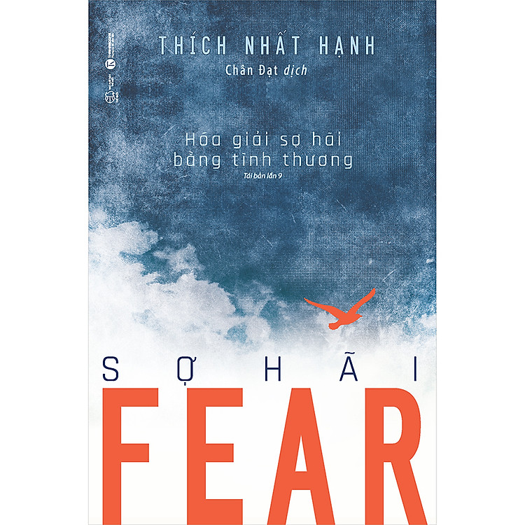 Fear – Sợ Hãi (Hóa Giải Sợ Hãi Bằng Tình Thương)
