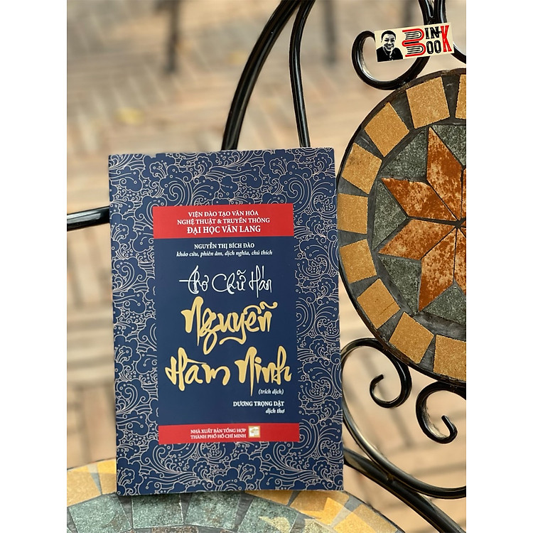 THƠ CHỮ HÁN NGUYỄN HÀM NINH – Nguyễn Thị Bích Đào