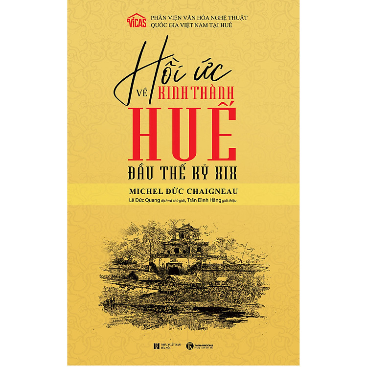 Sách Hồi Ức Về Kinh Thành Huế Đầu Thế Kỷ XIX