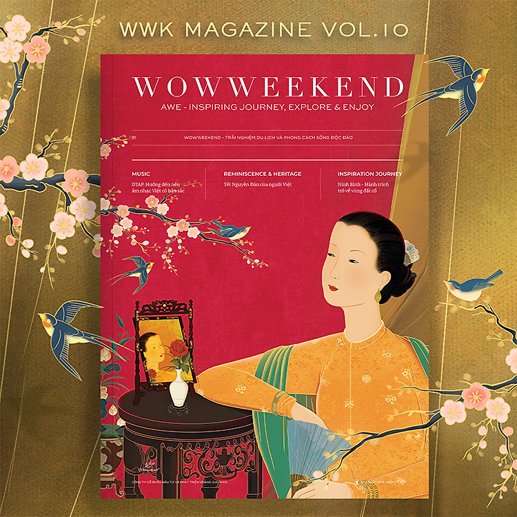 WOWWEEKEND ORIGINAL 10 – TẾT VIỆT HỒN VIỆT