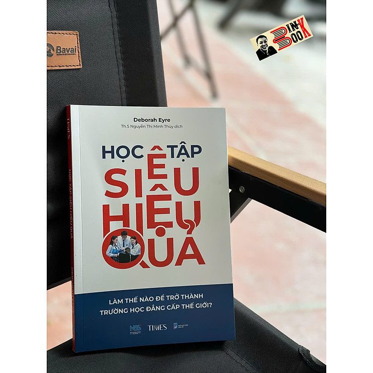 Mua tại Newshop: HỌC TẬP SIÊU HIỆU QUẢ: Làm thế nào để trở thành trường học đẳng cấp thế giới?