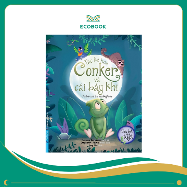 Khác Biệt Thật Là Tuyệt – Tắc Kè Hoa Conker Và Cái Bẫy Khỉ