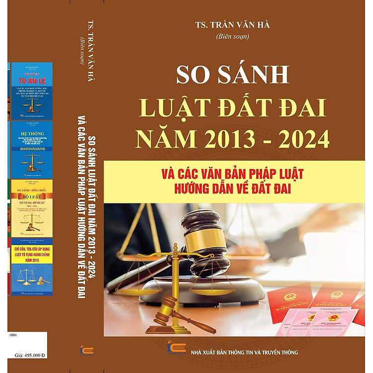 So sánh bộ Luật đất đai năm 2013 – 2024 và các văn bản pháp luật hướng dẫn về đất đai