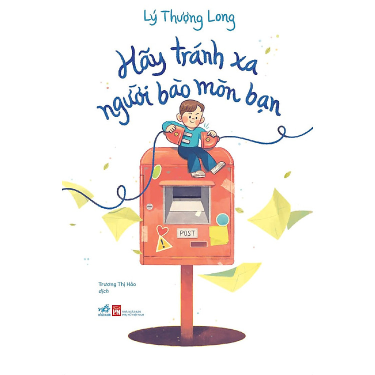 Hãy Tránh Xa Người Bào Mòn Bạn (Lý Thượng Long) - Ảnh 3