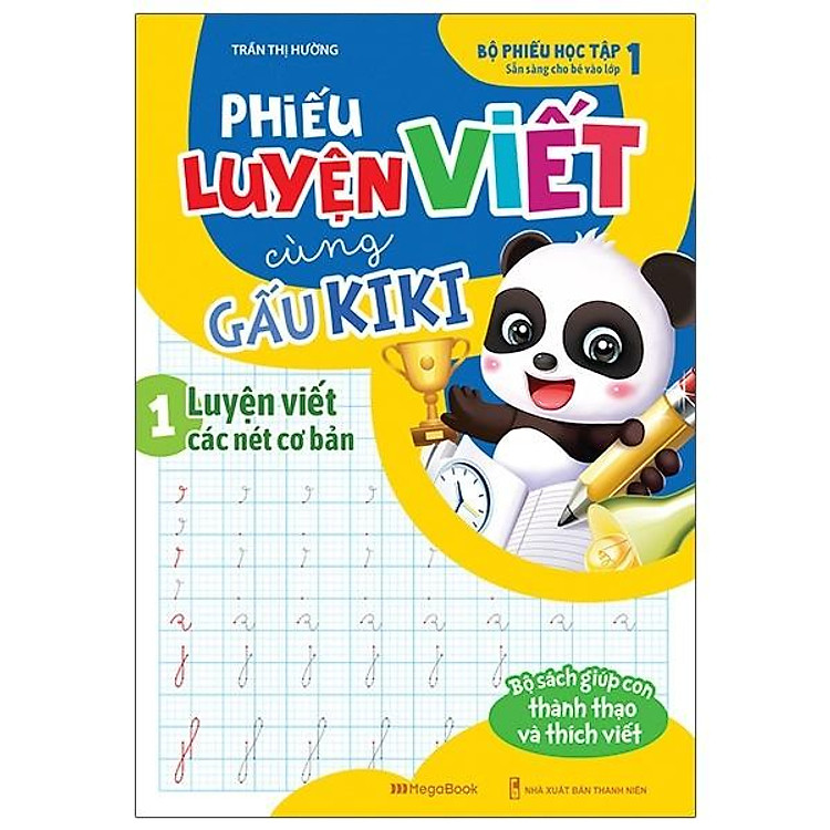 Phiếu Luyện Viết Cùng Gấu Kiki 1 – Luyện Viết Các Nét Cơ Bản