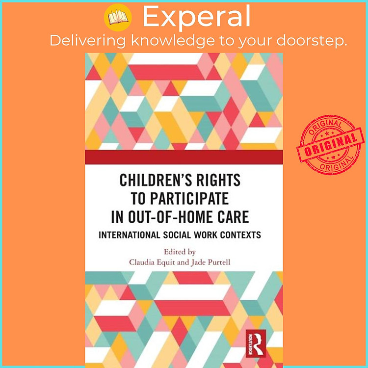 Sách - Children's Rights to Participate in Out-of-Home Care - International Soci by Jade Purtell (UK edition, hardcover)