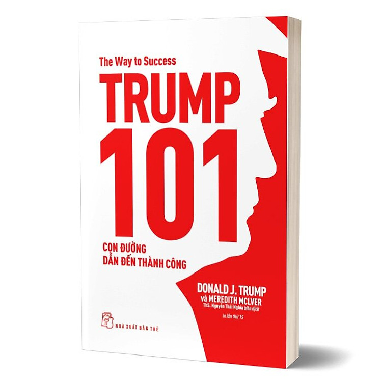 Trump 101 - Đường Đến Thành Công - Ảnh 3