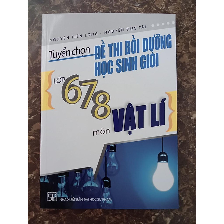 Tuyển chọn đề thi bồi dưỡng học sinh giỏi lớp 6,7,8 môn Vật lý - Ảnh 2