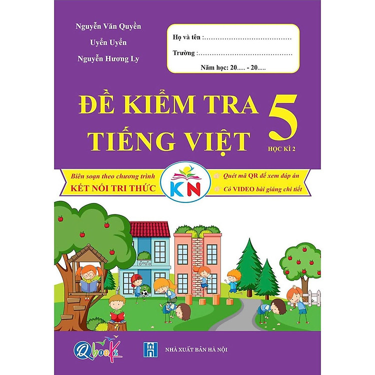 Đề kiểm tra TIẾNG VIỆT 5 Học kì 2 – Kết Nối