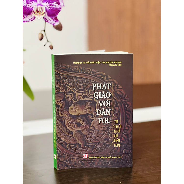 Phật giáo với dân tộc – Từ Thời Nhà Lý Đến Nay (bản in 2024)