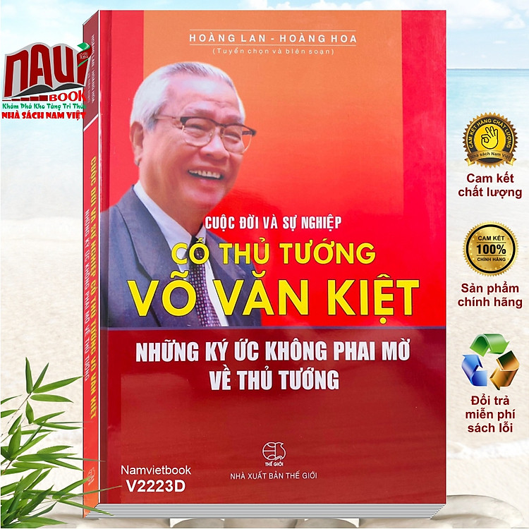 Cuộc Đời Và Sự Nghiệp Cố Thủ Tướng Võ Văn Kiệt – Những Ký Ức Không Phai Mờ Về Thủ Tướng