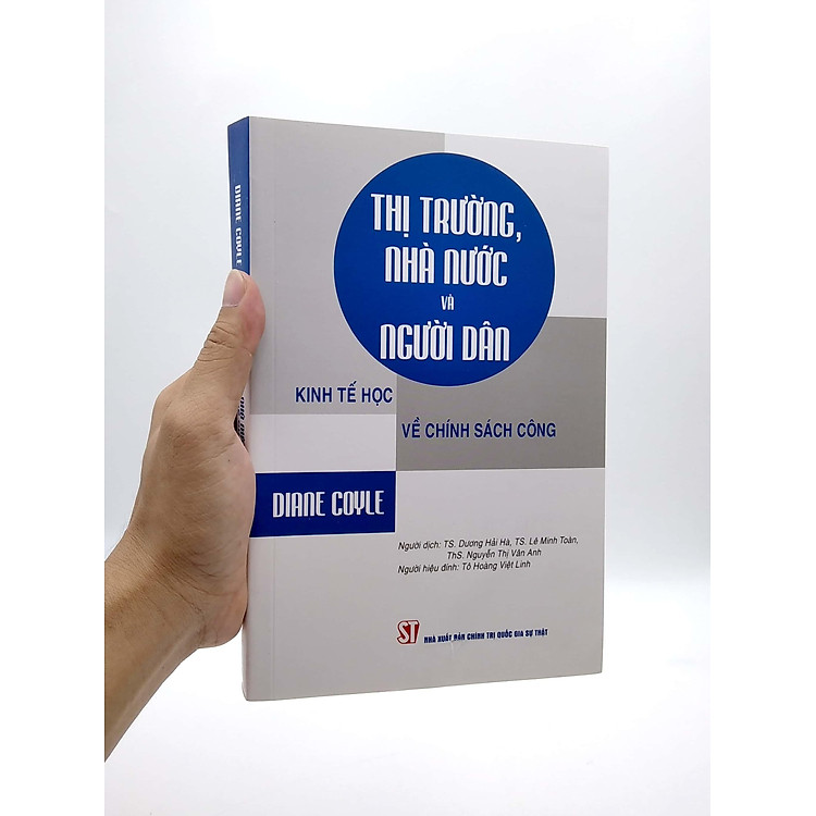 Thị Trường, Nhà Nước Và Người Dân - Kinh Tế Học Về Chính Sách Công - Ảnh 4