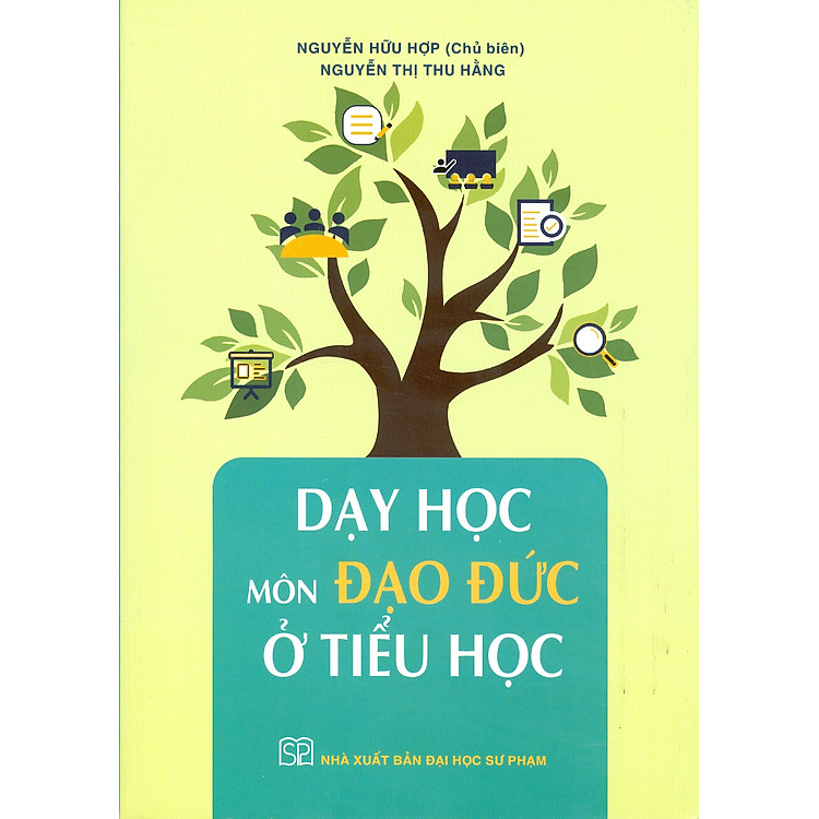 Dạy Học Môn Đạo Đức Ở Tiểu Học