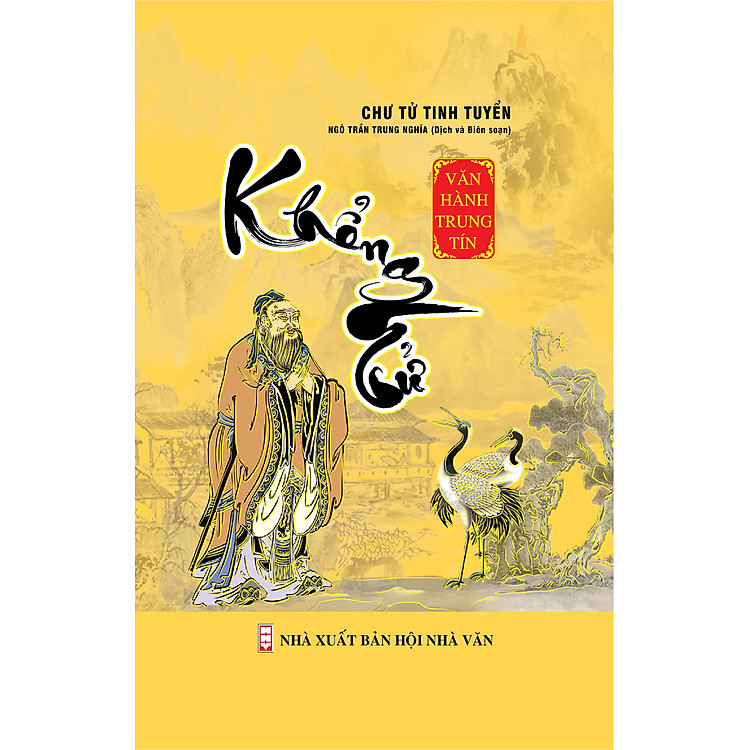 KHỔNG TỬ – VĂN HÀNH TRUNG TÍN