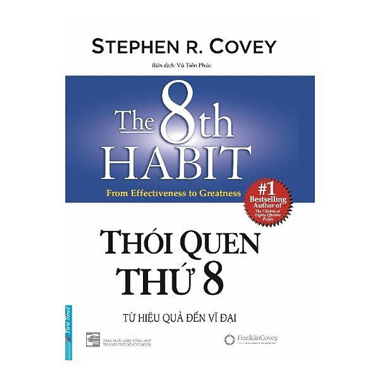 Thói Quen Thứ 8 – Từ Hiệu Quả Đến Vĩ Đại (Tái Bản 2020)