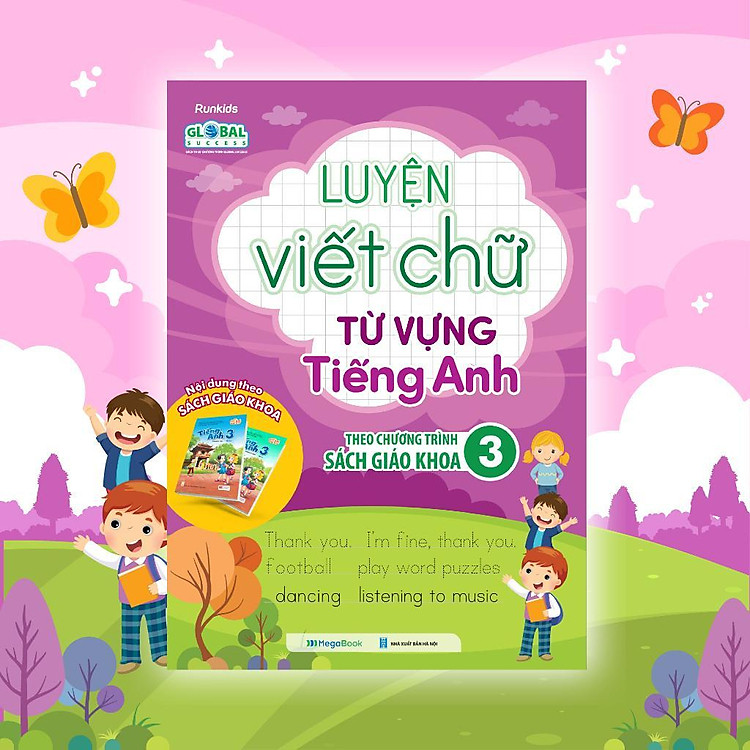 Luyện Viết Chữ Từ Vựng Tiếng Anh Theo Chương Trình Sách Giáo Khoa Lớp 3 - Ảnh 2