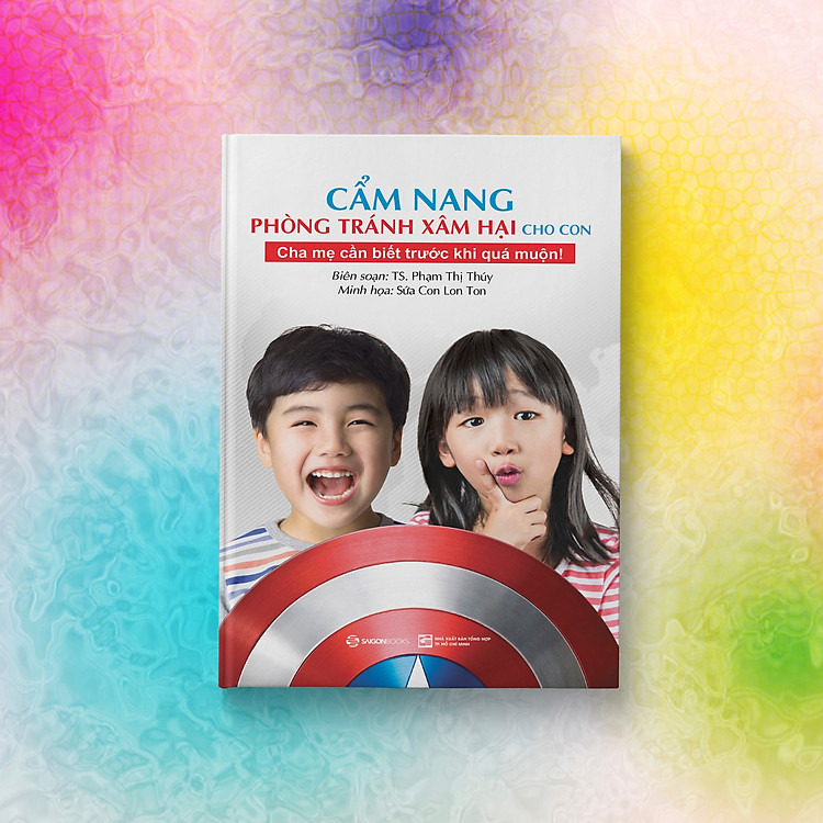 Cẩm nang phòng tránh xâm hại cho con - Ảnh 3