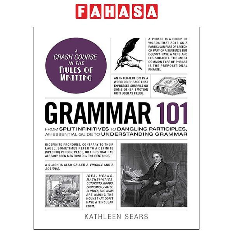 Grammar 101 – From Split Infinitives To Dangling Participles