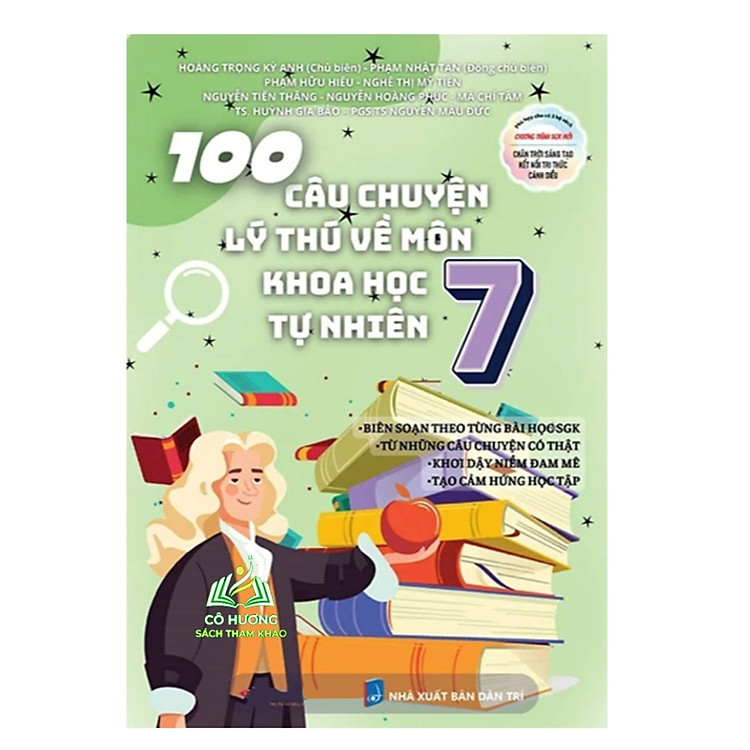 100 Câu Chuyện Lý Thú Về Môn Khoa Học Tự Nhiên 7
